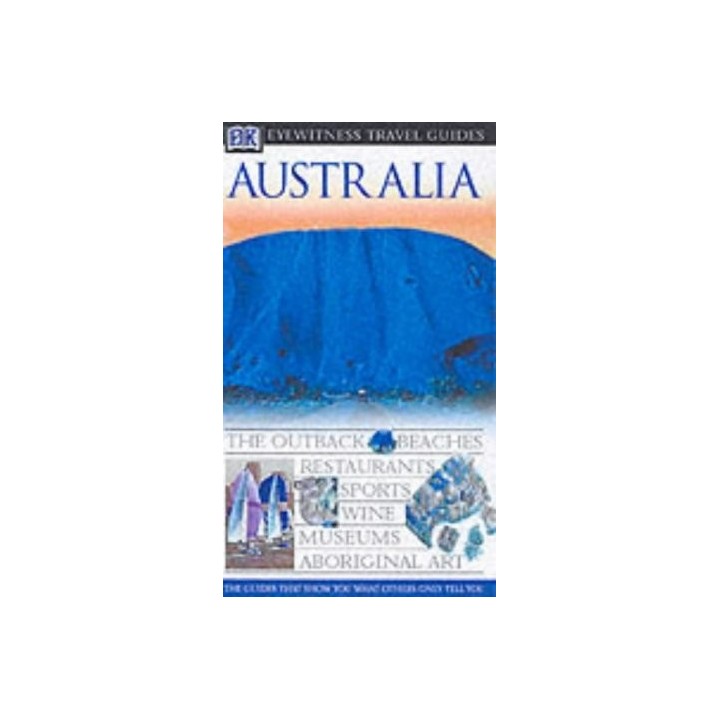Australia (Eyewitness Travel Guides)